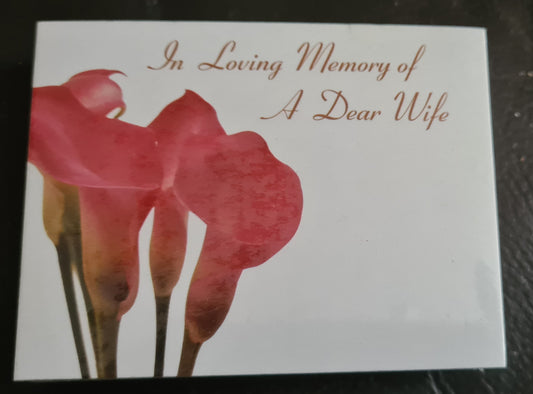 10 x 'In Loving Memory of A Dear Wife' Flower Card